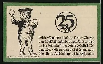 Notgeld Strelitz 1921, 25 Pfennig, Strassenpartie, Alter Mann mit Glocke