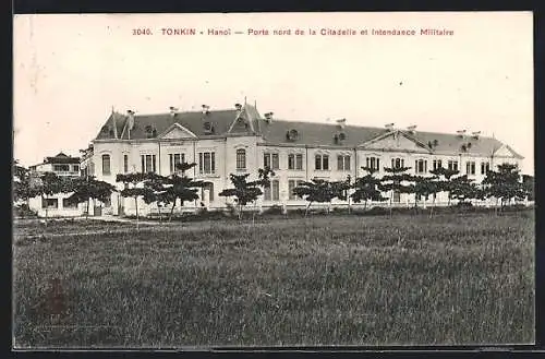 AK Hanoi, Porte nord de la Citadelle et Intendance Militaire