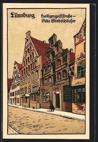 Steindruck-AK Lüneburg, Alte Giebelhäuser in der Heiligengeiststrasse