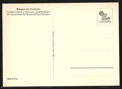 AK Bergen / Obb., Gasthof - Metzgerei Zum Hochfelln