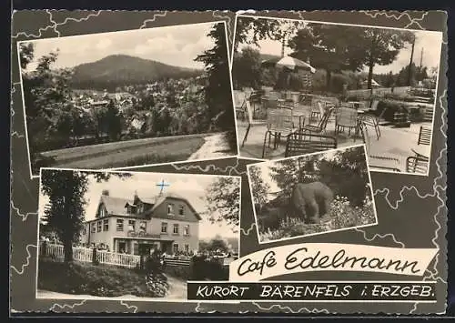 AK Bärenfels i. Erzgebirge, Café Edelmann mit Terrasse, Bärenstatue, Ortsansicht