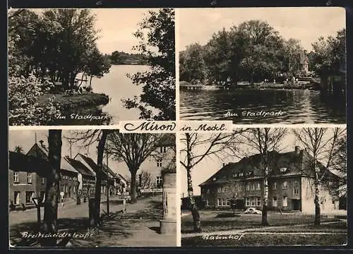 AK Mirow / Meckl., Partien im Stadtpark, Breitscheidtstrasse, Bahnhof