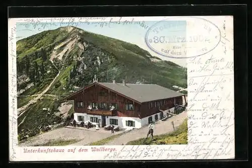 AK Wallberghaus, Berghütte auf dem Wallberg