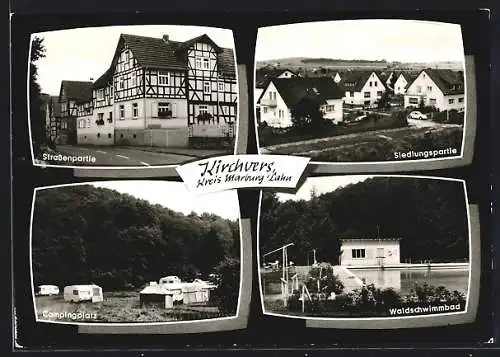 AK Kirchvers, Strassenpartie, Siedlungspartie, Campingplatz, Waldschwimmbad