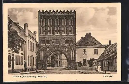 AK Malchin /Mecklenburg. Schweiz, Stein-Tor