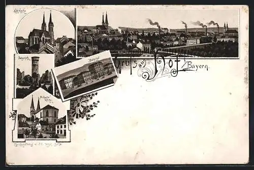 Lithographie Hof i. Bayern, Michaeliskirche, Labyrinth, Kath. Kirche, Bahnhof und Panorama