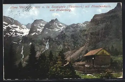 AK Steiermark, Hans Wödlhütte im Seewigtale mit Neualmscharte und Gruberberg