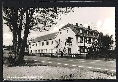 AK Hollerath /Eifel, Müttererholungsheim mit Strassenpartie