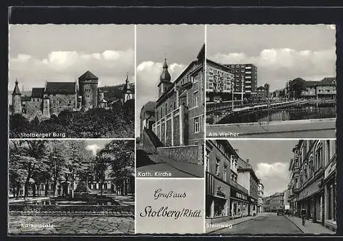 AK Stolberg /Rhld., Strasse Steinweg mit Geschäften, Stolberger Burg, Kaiserplatz