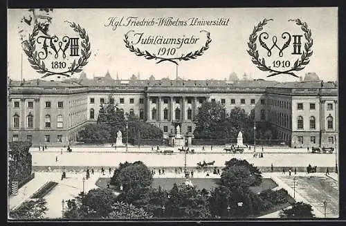 AK Berlin, Jubiläumsjahr der Königlichen Friedrich-Wilhelms Universität 1810-1910