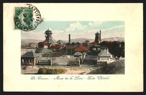 AK St-Etienne, Mines de la Loire, Puits Châtelus, Kohlebergbau