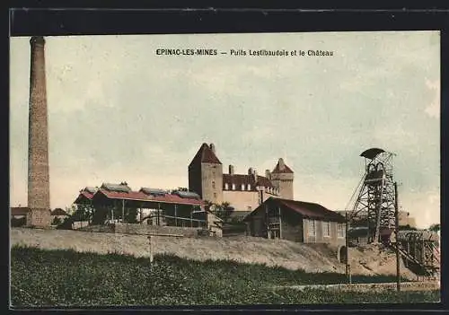 AK Epinac-les-Mines, Puits Lestibaudois et le Château, Kohlebergbau