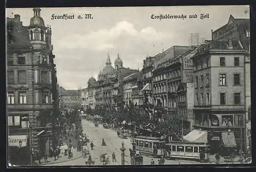 AK Frankfurt a. M., Constablerwache und Zeil mit Strassenbahn