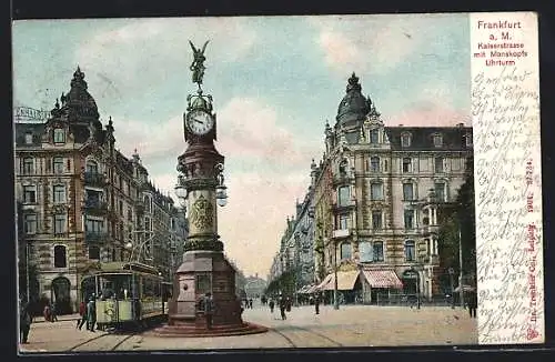 AK Frankfurt a. M., Kaiserstrasse mit Manskopf Uhrturm, Strassenbahn