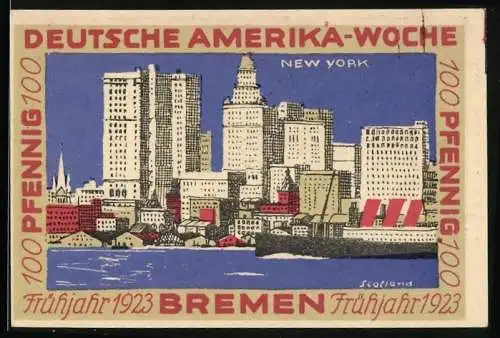 Notgeld Bremen 1923, 100 Pfennig, Deutsche Amerika Woche Frühjahr 1923, Ortsansicht New York