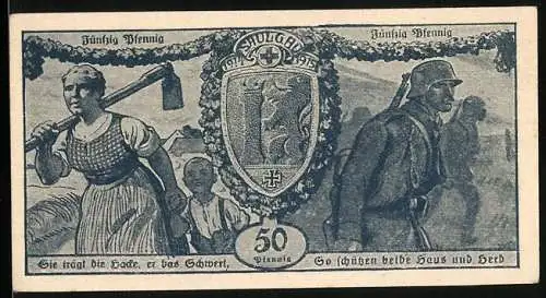 Notgeld Saulgau 1918, 50 Pfennig, Mutter mit Hacke, Soldaten schützen Haus und Herd