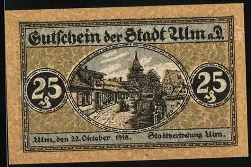 Notgeld Ulm a. D. 1918, 25 Pfennig, Ortspartie und Wappen