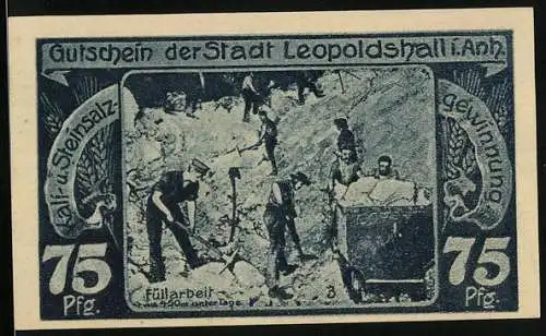 Notgeld Leopoldshall in Anhalt 1921, 75 Pfennig, Füllarbeit zur Kali- und Steinsalzgewinnung, Bergleute