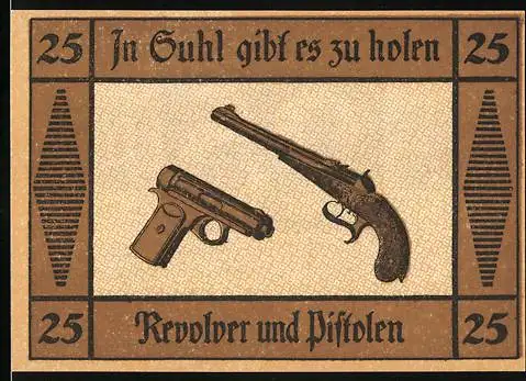 Notgeld Suhl, 25 Pfennig, Revolver und Pistolen, Wappen