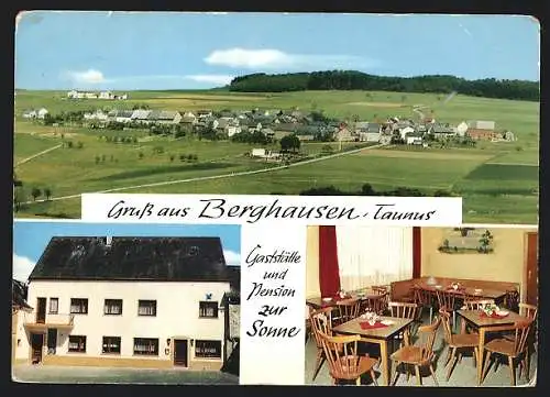 AK Berghausen / Taunus, Gasthaus zur Sonne, Aussen- u. Innenansicht, Ortspanorama