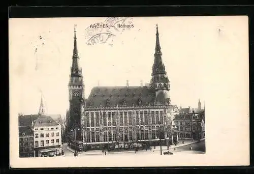 AK Aachen, Ansicht vom Rathaus