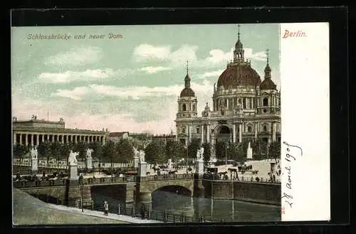 AK Berlin, Schlossbrücke und neuer Dom