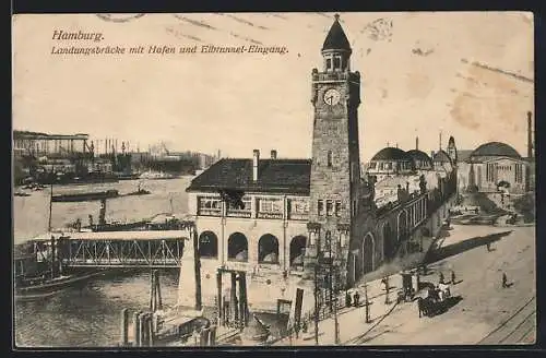 AK Hamburg, Landungsbrücke mit Hafen und Elbtunnel-Eingang