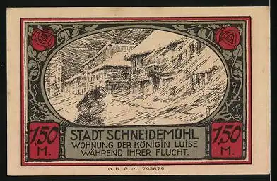 Notgeld Schneidemühl, 1,50 Mark, Wappen, Wohnung der Königin Luise während ihrer Flucht