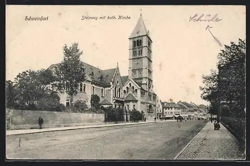 AK Schweinfurt, Steinweg mit katholischer Kirche