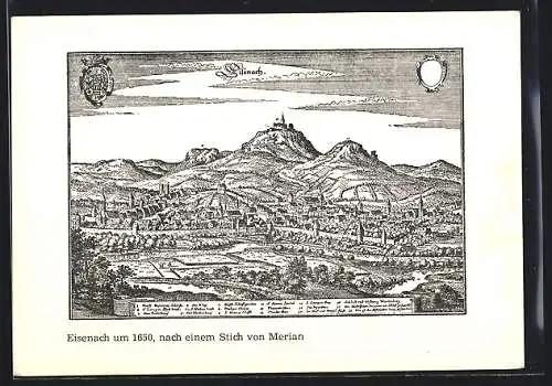 AK Eisenach, Ortsansicht um 1650, nach einem Stich von Merian