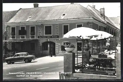 AK Friedberg /Steirisches Wechselgebiet, Gasthof zur Weintraube