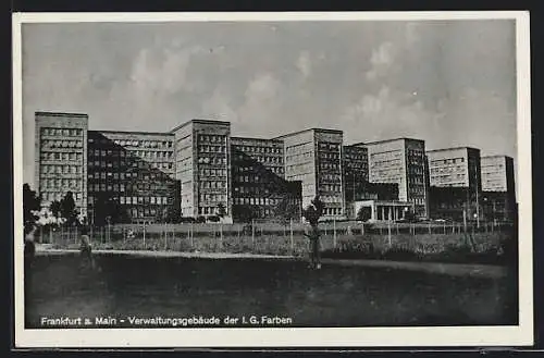 AK Frankfurt-Westend, Verwaltungsgebäude der I. G. Farben