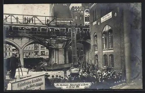 AK Berlin-Kreuzberg, Hochbahn-Katastrophe am 26.9.1908