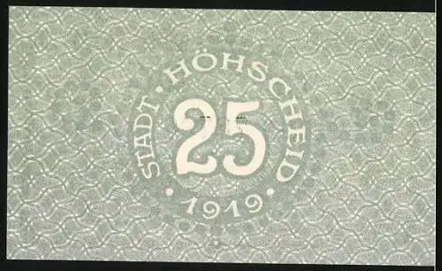 Notgeld Höhscheid 1919, 25 Pfennig, Gutschein