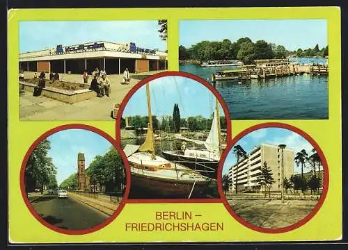 AK Berlin-Friedrichshagen, Kaufhalle, Bölschestrasse, Seglerhafen