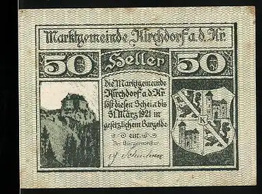 Notgeld Kirchdorf a. d. Kr., 1921, 50 Heller, Burg, Wappen, Ortspartie
