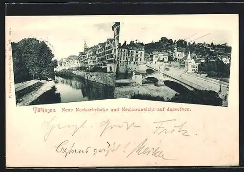AK Tübingen, Neue Neckarbrücke und Neckaransicht auf derselben