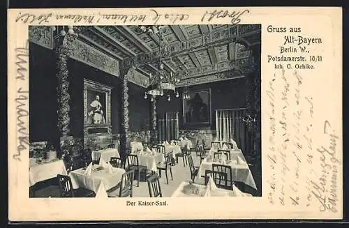 AK Berlin-Tiergarten, Gasthaus Alt-Bayern, Blick in den Kaiser-Saal, Potsdamer Strasse 10 /11