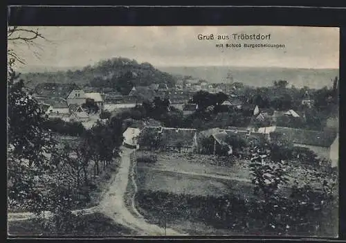 AK Tröbsdorf / Laucha, Ortsansicht mit Schloss Burgscheidungen