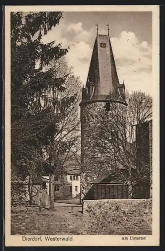 AK Dierdorf /Westerwald, Am Untertor mit Blick auf den Turm