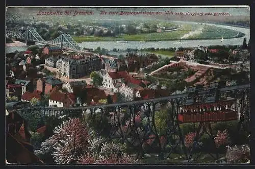 AK Dresden-Loschwitz, Die erste Bergschwebebahn der Welt vom Burgberg aus gesehen