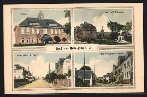 AK Rebesgrün, Schule, Rathaus mit Ehrenmal, Auerbacher Strasse