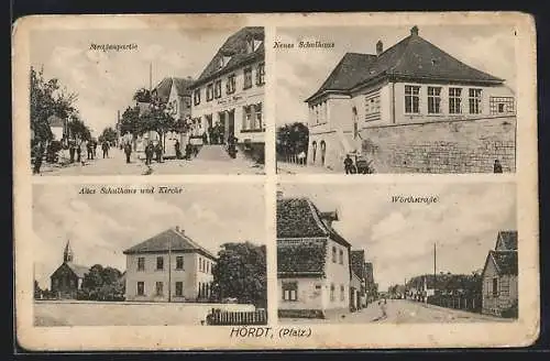 AK Hördt /Pfalz, Altes Schulhaus und Kirche, Neues Schulhaus, Wörthstrasse