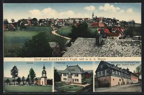 AK Landwüst i. Vogtl., Gasthof zum schwarzen Ross, Kirche, Pfarrhaus