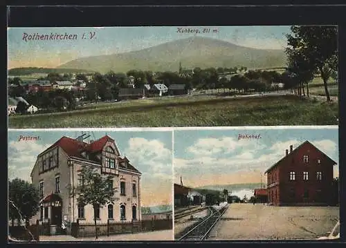 AK Rothenkirchen i. V., Teilansicht mit Kuhberg, Postamt, Bahnhof