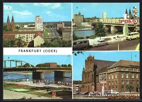 AK Frankfurt /Oder, Rathaus, Brücke der Freundschaft