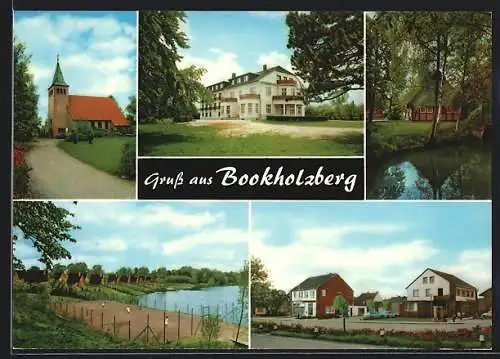 AK Bookholzberg, Ansichten aus der Ortschaft mit Kirche und Blick über den See