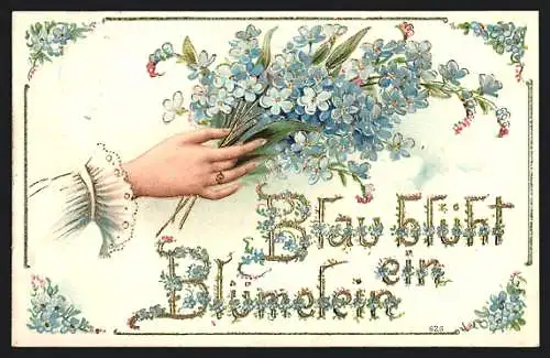 AK Vergissmeinnicht, zarte Damenhand mit Blumenstrauss