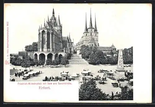 AK Erfurt, Friedrich-Wilhelmsplatz mit Dom und Severikirche