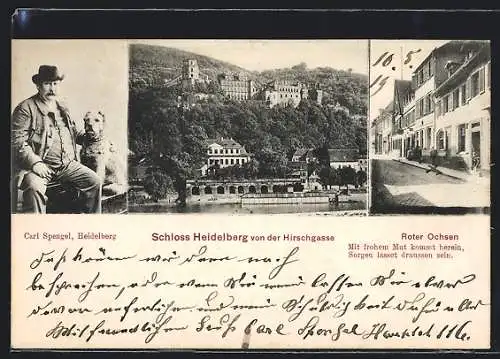 AK Heidelberg, Gasthaus Roter Ochse, Schloss Heidelberg von der Hirschgasse, Carl Spengel